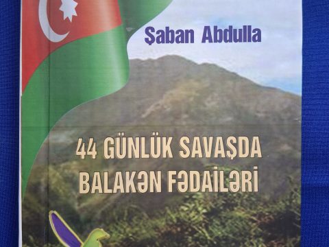 “44 Günlük Savaşda Balakən Fəailəri”